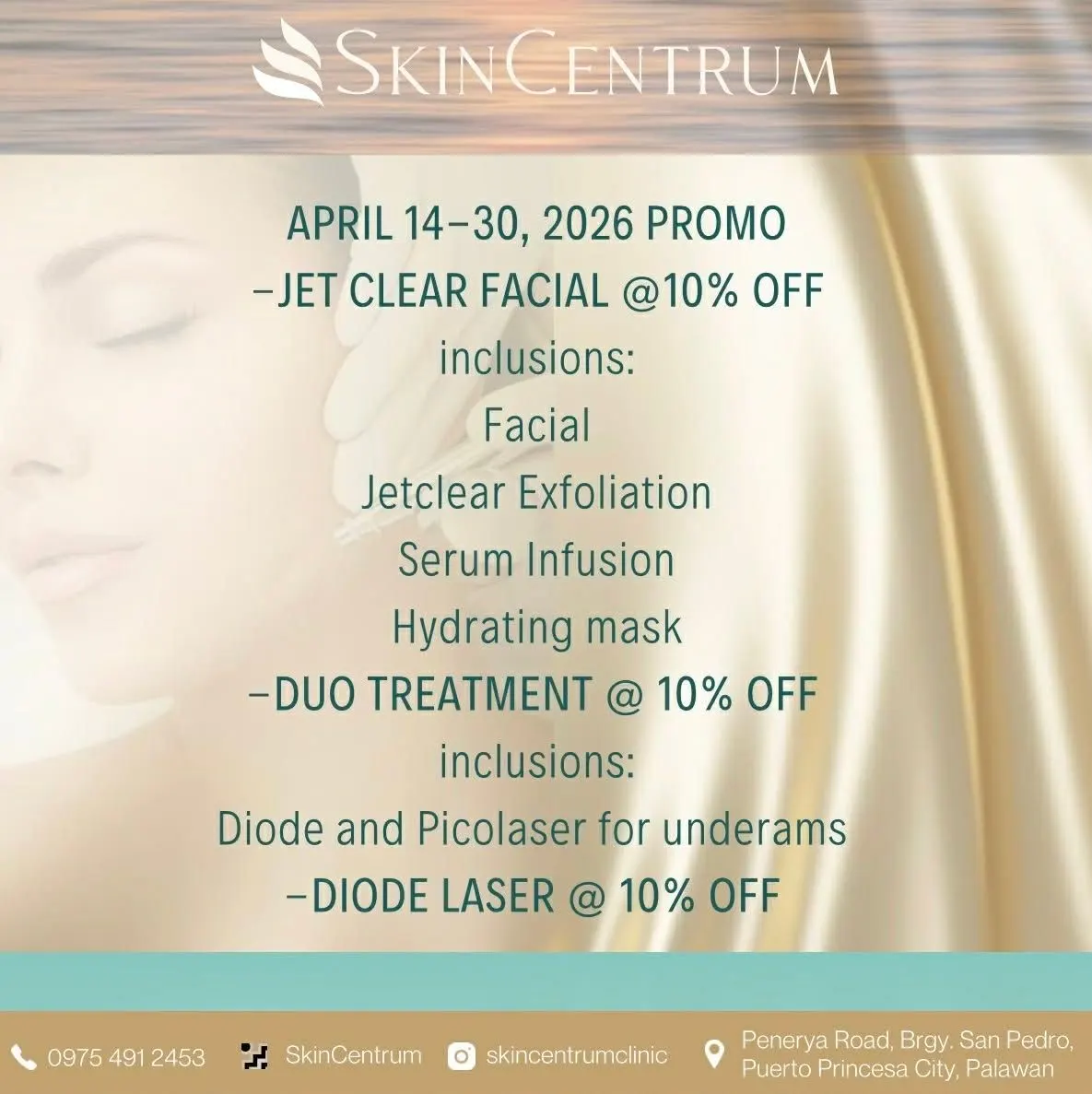 April promo: Jet Clear Facial, Duo Treatment for underarms and Diode Laser